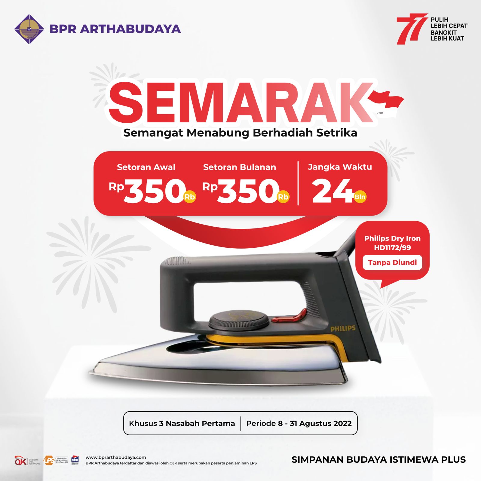 SEMARAK - Semangat Menabung Berhadiah Setrika
